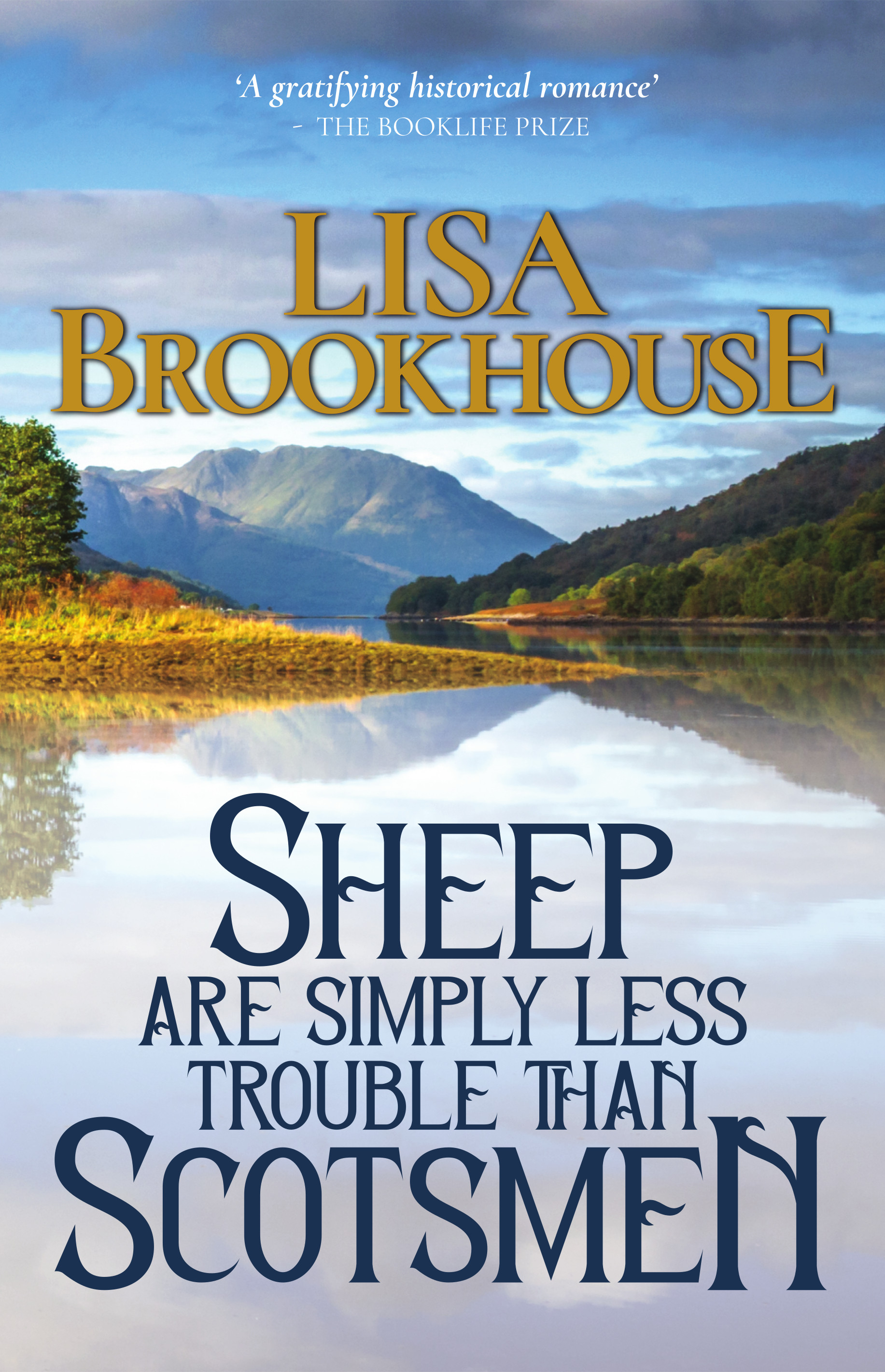 Book cover of Sheep Are Simply Less Trouble Than Scotsmen by Lisa Brookhouse